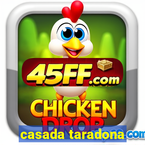 casada taradona